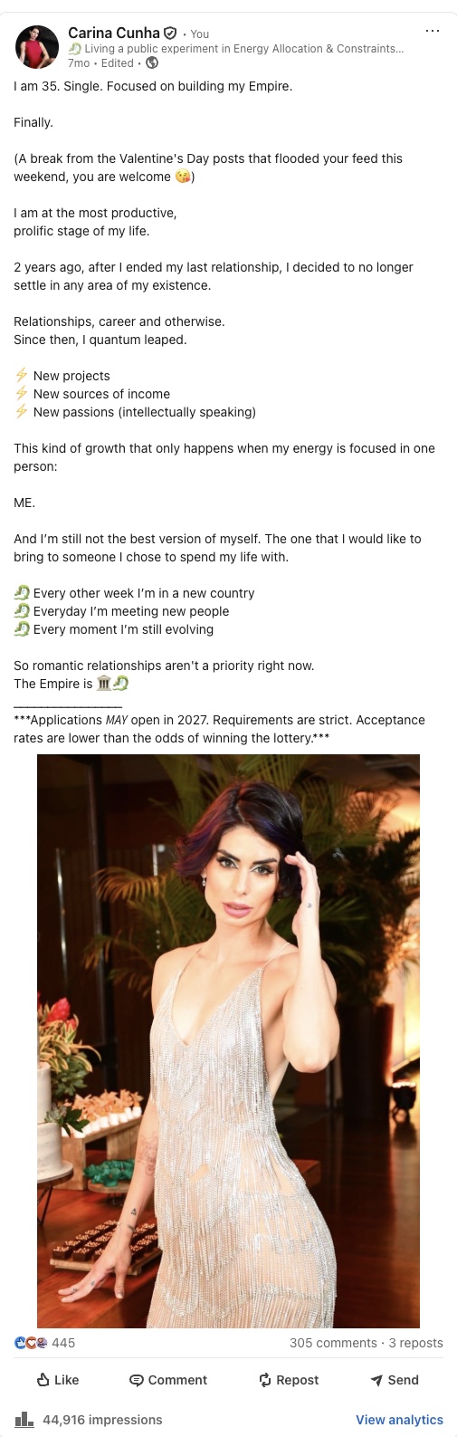 My LinkedIn post: I am 35. Single. Focused on building my Empire.